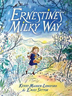 cover image of Ernestine's Milky Way